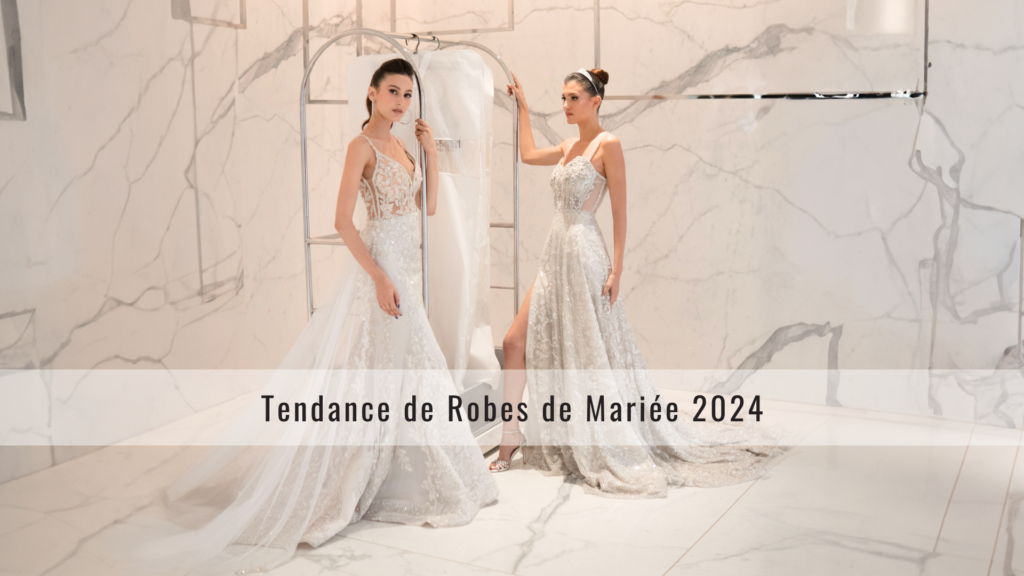 5 Tendance de Robes de Mariée 2024 - FATMA BOUCHIBA